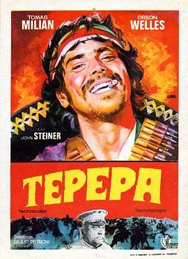 革命万岁 Tepepa.1969 字幕下载