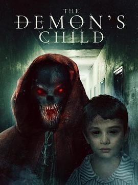 恶魔之子 The Demon's Child.2022 字幕下载