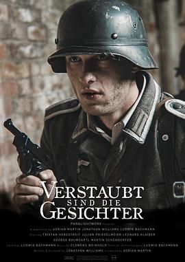 尘封的面孔 Verstaubt sind die Gesichter.2017 字幕下载
