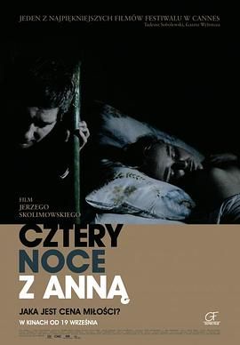 与安娜的四个夜晚 Cztery noce z Anną.2008 字幕下载