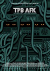 现实生活中的海盗湾 TPB AFK: The Pirate Bay Away from Keyboard.2013 字幕下载