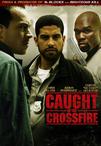 陷入困境 Caught in the Crossfire.2010 字幕下载