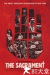 圣餐 The Sacrament.2013 字幕下载