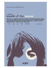 月之女神 South of the Moon.2008 字幕下载