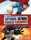 超人与蝙蝠侠：公众之敌 Superman/Batman: Public Enemies.2009 字幕下载
