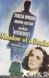 辣手摧花 Shadow of a Doubt.1943 字幕下载