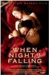 夜幕低垂 When Night Is Falling.1995 字幕下载