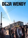 亲爱的温迪 Dear Wendy.2005 字幕下载
