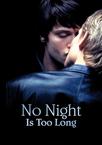 黑夜过后 No Night Is Too Long.2006 字幕下载
