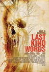 Last Kind Words Last Kind Words.2012 字幕下载