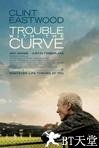 曲线难题 Trouble with the Curve.2012 字幕下载