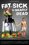Fat, Sick & Nearly Dead Fat, Sick & Nearly Dead.2010 字幕下载