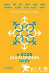 怀旧范儿的狂欢节 A Good Old Fashioned Orgy.2011 字幕下载