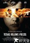 德州杀场 Texas Killing Fields.2011 字幕下载