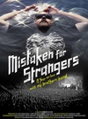 Mistaken for Strangers Mistaken for Strangers.2013 字幕下载